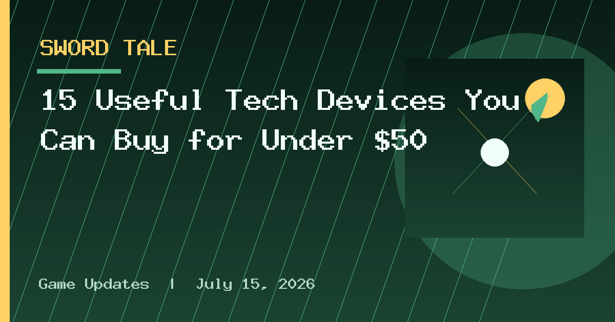 15 Useful Tech Devices You Can Buy for Under $50