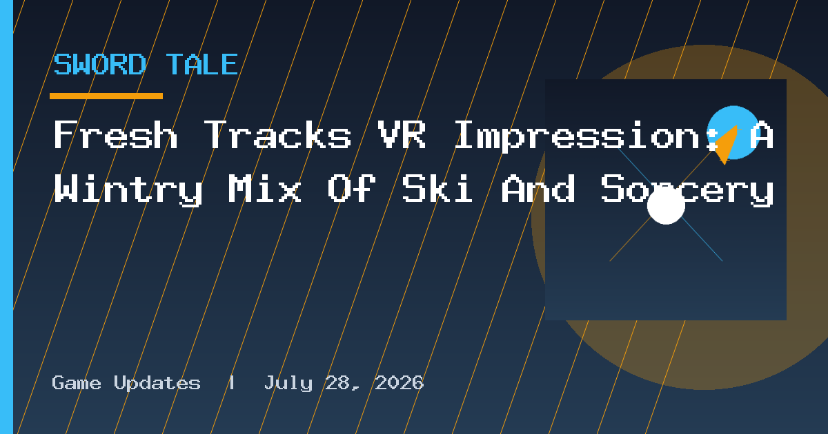 Fresh Tracks VR Impression: A Wintry Mix Of Ski And Sorcery
