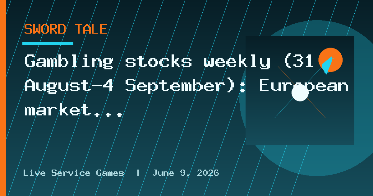 Gambling stocks weekly (31 August–4 September): European market analysis &