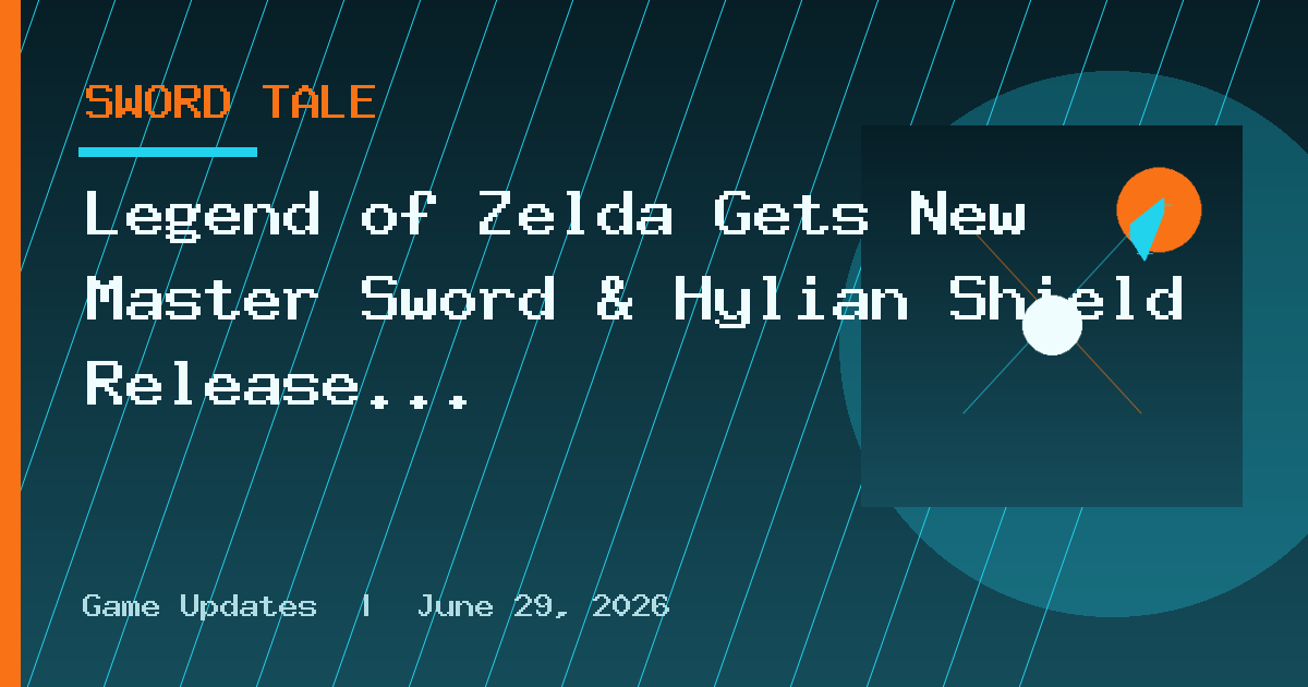 Legend of Zelda Gets New Master Sword & Hylian Shield Release December 2026