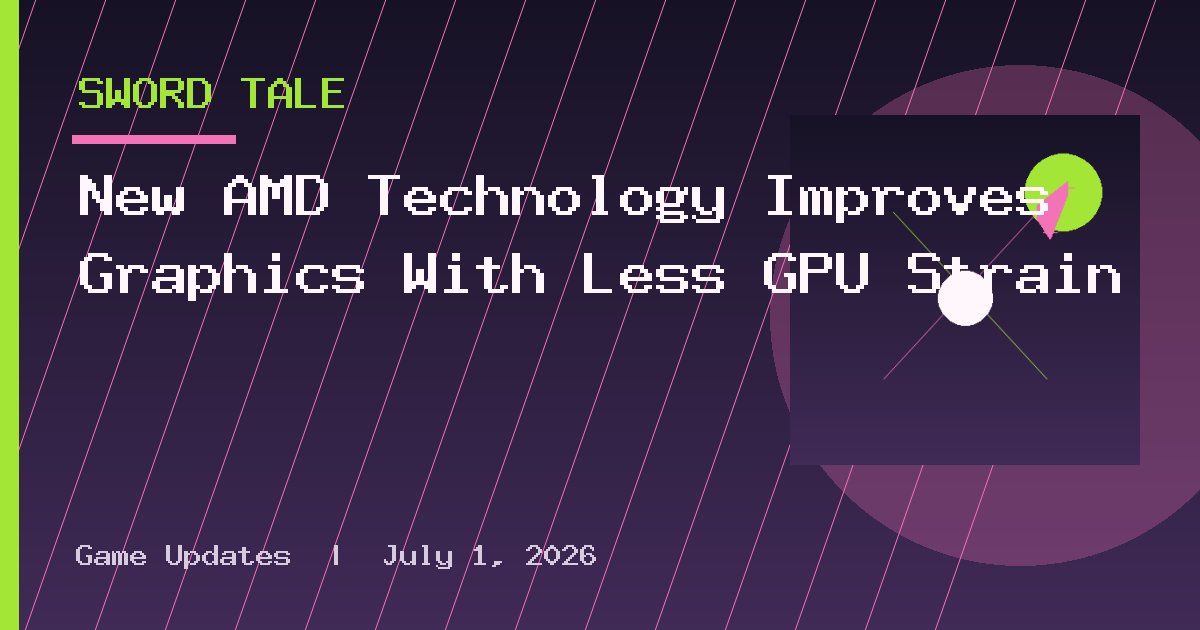 New AMD Technology Improves Graphics With Less GPU Strain