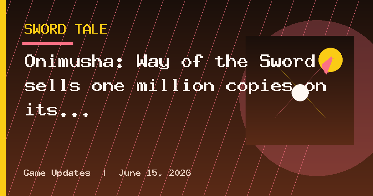 Onimusha: Way of the Sword sells one million copies on its first day