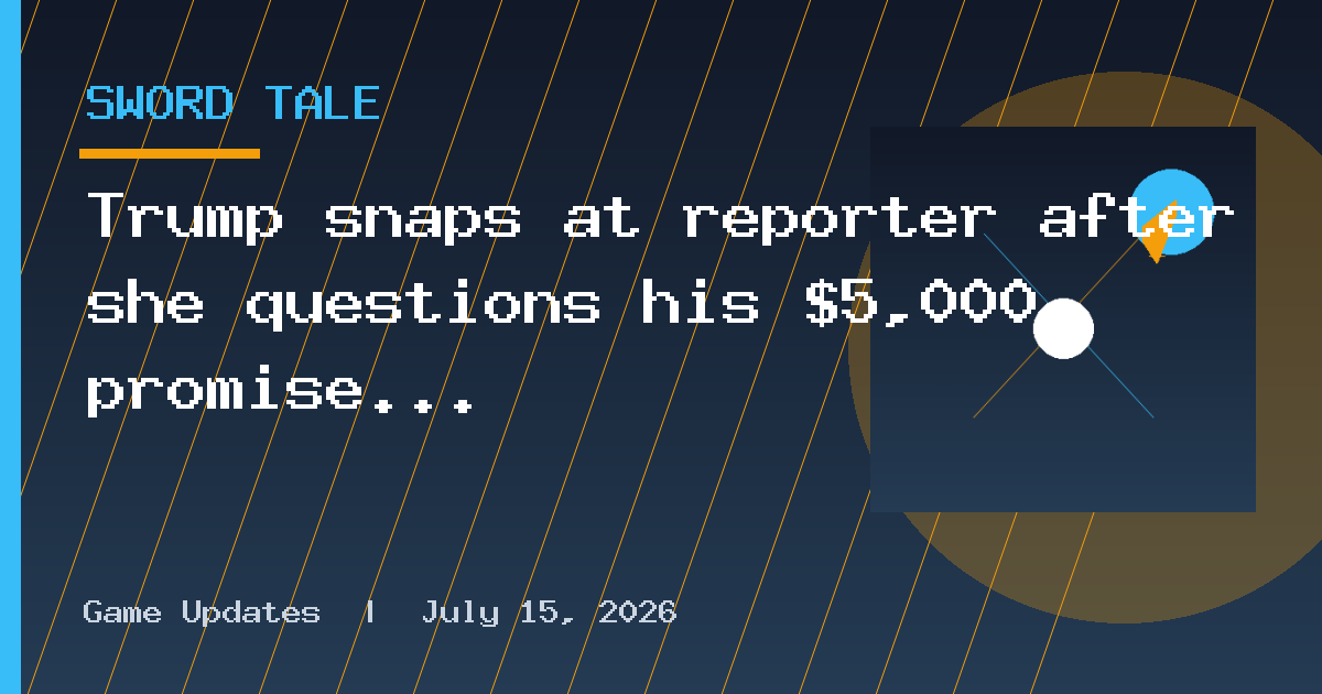 Trump snaps at reporter after she questions his $5,000 promise with national