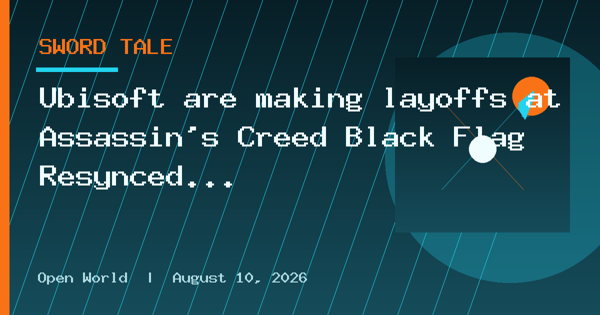 Ubisoft are making layoffs at Assassin's Creed Black Flag Resynced studio