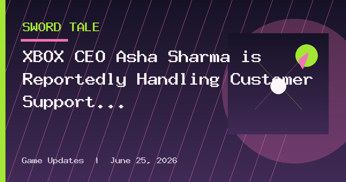 XBOX CEO Asha Sharma is Reportedly Handling Customer Support Tickets